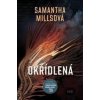Okřídlená - Samantha Millsová