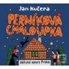 Perníková chaloupka - CD (Jan Kučera; Ladislava Smítková Janků)