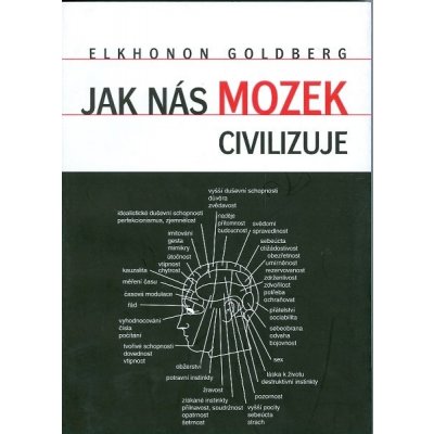 Jak nás mozek civilizuje - Goldberg Elkhonon