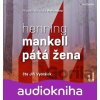 Pátá žena (audiokniha) - Henning Mankell