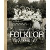 Folklor za císaře pána - Pavel Scheufler