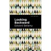 Looking Backward - Edward Bellamy