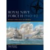 Royal Navy Force H 1940-42 (Paul Wright)(Brožovaná)