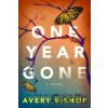One Year Gone - Avery Bishop