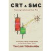 CRT & SMC
