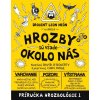 Hrozby sú všade okolo nás (Hrozbológia 1) - David O´Doherty