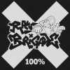 Raw Brigade - 100% / Vinyl [LP]