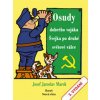 Osudy dobrého vojáka Švejka po druhé svě - Marek Josef Jaroslav