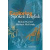 Exploring Spoken English