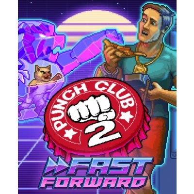 Punch Club 2: Fast Forward