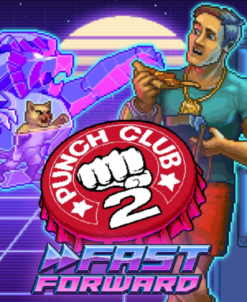 Punch Club 2: Fast Forward