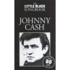MS The Little Black Songbook: Johnny Cash