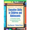 Executive Skills in Children and Adolescents (Peg Dawson,Richard Guare)(Brožovaná)