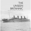 Unseen Britannic