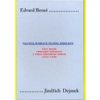 Edvard Beneš. Politická biografie českého demokrata. Část druhá - Prezident republiky a vůdce národního odboje (1935-1948) - Jindřich Dejmek