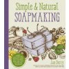 Simple & Natural Soapmaking (Jan Berry)(Brožovaná)