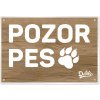 Tabuľka výstražná univerzálny pozor pes