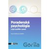 Poradenská psychológia a jej využitie v praxi - Smitková Hana
