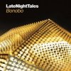 Various - Late Night Tales:Bonobo [CD]