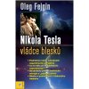 Nikola Tesla - Vládce blesku