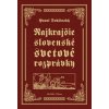 Najkrajšie slovenské svetové rozprávky - Pavol Dobšinský