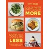 Make More With Less - Kitty Coles