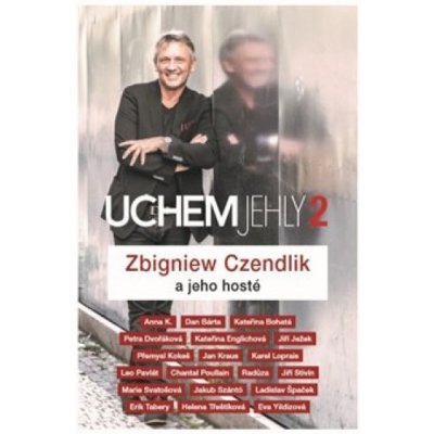 Uchem jehly 2 - Zbigniew Czendlik