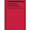 Letters to a young - Rainer Maria Rilke, David Zwirner Books
