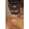 To, čo máš okolo krku - Adichie Chimamanda Ngozi