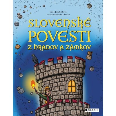 Fragment Slovenské povesti z hradov a zámkov