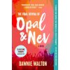 The Final Revival of Opal & Nev