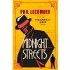The Piccadilly Noir Series - Midnight Streets