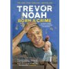Born A Crime : Stories from a South Afri - Trevor Noah, John Murray
