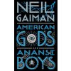 American Gods + Anansi Boys - Neil Gaiman