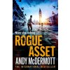 Rogue Asset (Andy McDermott)(Brožovaná)