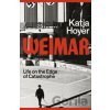 Weimar - Katja Hoyer