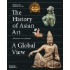 The History of Asian Art: A Global View - De-nin D. Lee, Deborah Hutton