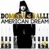 Dominic Balli - American Dream