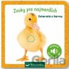 Zvuky pre najmenších: Zvieratá z farmy - Svojtka&Co.
