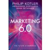 Marketing 6.0: The Future Is Immersive (Kotler Philip)