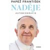 Naděje: autobiografie - Papež František