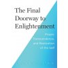 The Final Doorway to Enlightenment (David R. Hawkins)(Brožovaná)