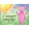 Hurdová Veronika: O naivním prasátku (Naivní Prasátko uteče z dvorku a venku naráží na situace, které ho donutí zamyslet se a postavit se k reálnému světu čelem. A je stále méně naivní... ( 49 str. V5
