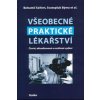 Všeobecné praktické lékařství - Bohumil Seifert, Svatopluk Býma et al.