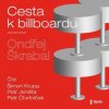 Cesta k billboardu - Ondřej Škrabal