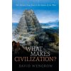 What Makes Civilization?