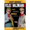 Nové scénky Felixe Holzmanna - DVD