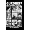 Gurdjieff and the Women of the Rope