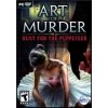 Art of Murder: Hunt for the Puppeteer (Voucher - Kód na stiahnutie) (PC) (Digitální platforma: Steam, Jazyk hry: EN)