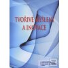 Tvořivé myšlení a inovac…